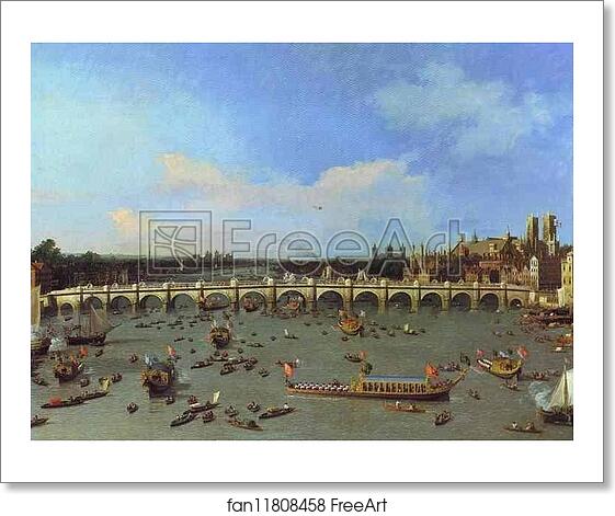 Free Art Print Of London Westminster Bridge From The North On Lord Mayor S Day By Giovanni Antonio Canale Called Canaletto Freeart Fan Free Art Print Of London Westminster Bridge From The North On Lord Mayor S Day By Giovanni Antonio Canale Called Canaletto Freeart Fan