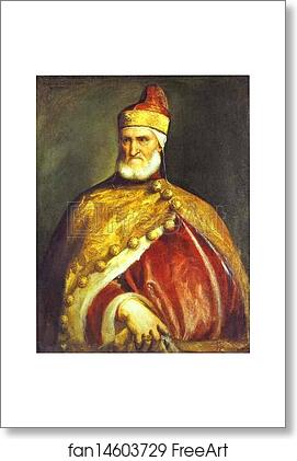 Free art print of Portrait of Doge Andrea Gritti by Titian