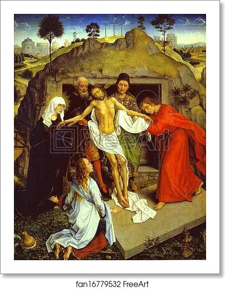 Free art print of Entombment of Christ by Rogier Van Der Weyden
