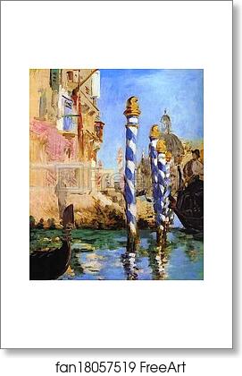Free art print of The Grand Canal, Venice by Edouard Manet