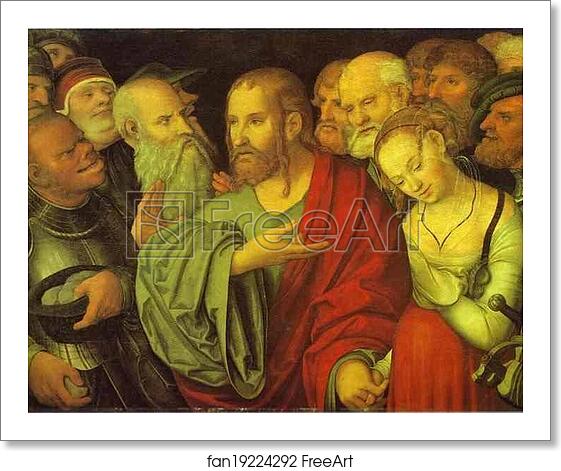 Free art print of Christ and the Woman Taken in Adultery by Lucas Cranach The Younger Free art print of Christ and the Woman Taken in Adultery by Lucas Cranach The Younger