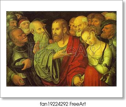 Free art print of Christ and the Woman Taken in Adultery by Lucas Cranach The Younger
