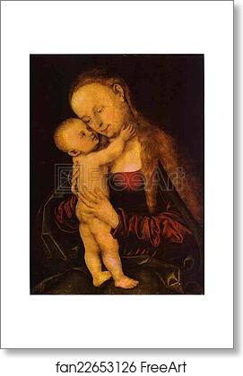 Free art print of Virgin and Child by Lucas Cranach The Elder