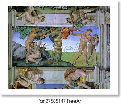 Free art print of The Fall of Man and the Expulsion from the Garden of Eden by Michelangelo