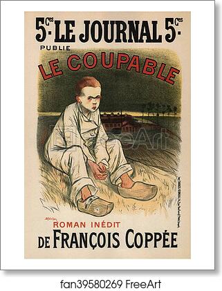 Free art print of Le roman "le Coupable", de François Coppée, publié dans le Journal. by Théophile Steinlen Free art print of Le roman "le Coupable", de François Coppée, publié dans le Journal. by Théophile Steinlen