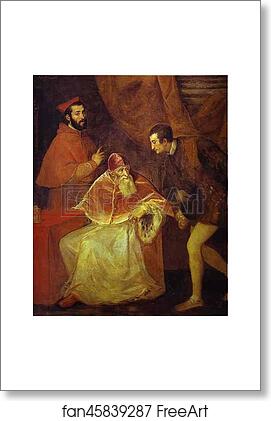 Free art print of Pope Paul III and His Grandsons Ottavio and Cardinal Alessandro Farnese by Titian