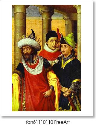 Free art print of Group of Men by Rogier Van Der Weyden Free art print of Group of Men by Rogier Van Der Weyden
