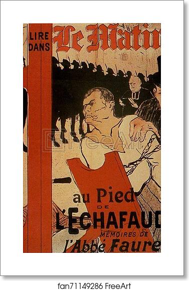 Free art print of Le Matin: Au Pied de léchafaud / At the Foot of the Scaffold by Henri De Toulouse-Lautrec Free art print of Le Matin: Au Pied de léchafaud / At the Foot of the Scaffold by Henri De Toulouse-Lautrec