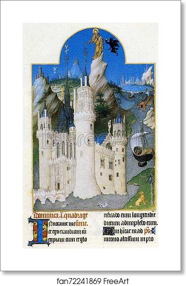 Free art print of Les tr�s riches heures du Duc de Berry. The Temptation of Christ. Mehun-sur-Yevre Castle by Limbourg Brothers Free art print of Les tr�s riches heures du Duc de Berry. The Temptation of Christ. Mehun-sur-Yevre Castle by Limbourg Brothers