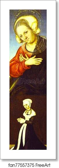 Free art print of St. Anne with the Duchess of Saxony by Lucas Cranach The Elder Free art print of St. Anne with the Duchess of Saxony by Lucas Cranach The Elder
