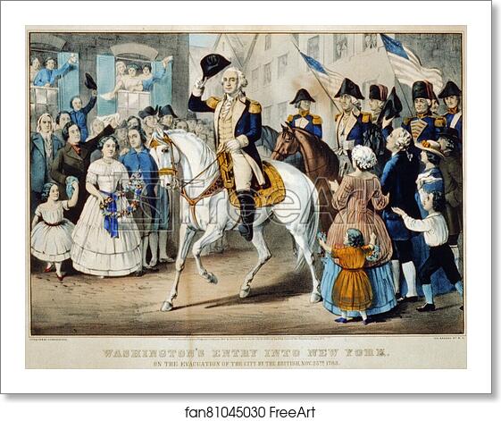 Free art print of Washington's entry into New York: on the evacuation of the city by the British, Nov. 25th. 1783 by Currier & Ives Free art print of Washington's entry into New York: on the evacuation of the city by the British, Nov. 25th. 1783 by Currier & Ives